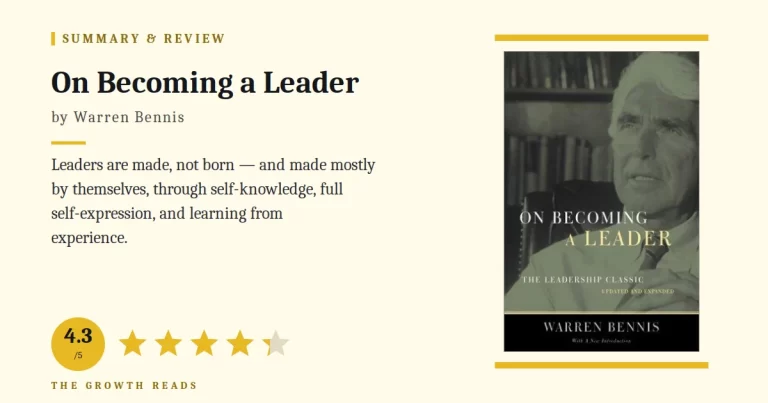 On Becoming a Leader Summary and Review