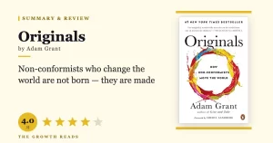 Originals Summary & Review: How Non-Conformists Move the World
