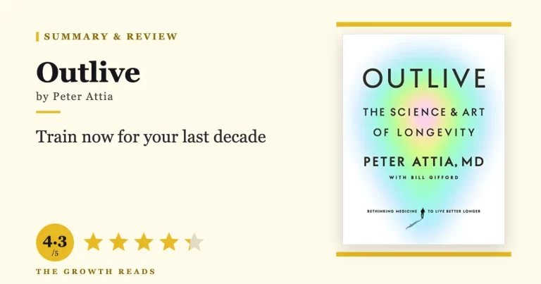 Outlive by Peter Attia — summary and review with 4.3/5 rating