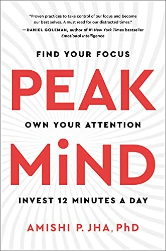Peak Mind by Amishi Jha — book cover