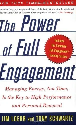 The Power of Full Engagement book cover by Jim Loehr and Tony Schwartz