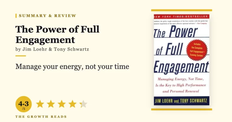 The Power of Full Engagement by Jim Loehr & Tony Schwartz — summary and review with 4.3/5 rating