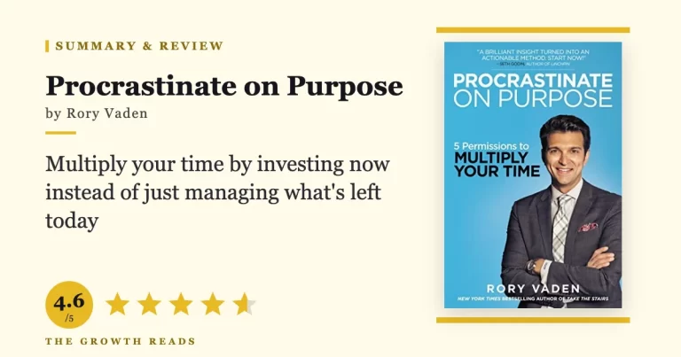 Procrastinate on Purpose by Rory Vaden — summary and review with 4.6/5 rating