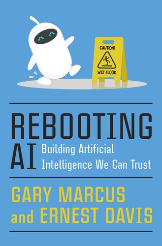 Rebooting AI book cover by Gary Marcus and Ernest Davis
