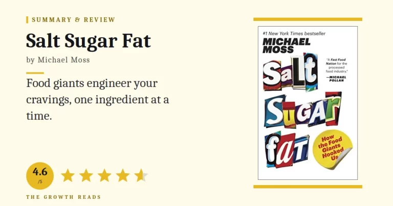 Salt Sugar Fat Summary & Review: How the Food Giants Hooked Us