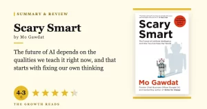 Scary Smart Summary & Review: How to Shape What AI Learns From Us