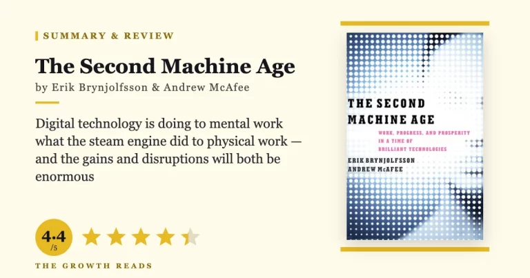 The Second Machine Age by Erik Brynjolfsson and Andrew McAfee — summary and review with 4.4/5 rating