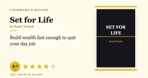 Set for Life Summary & Review: Build Wealth to Quit Your Day Job