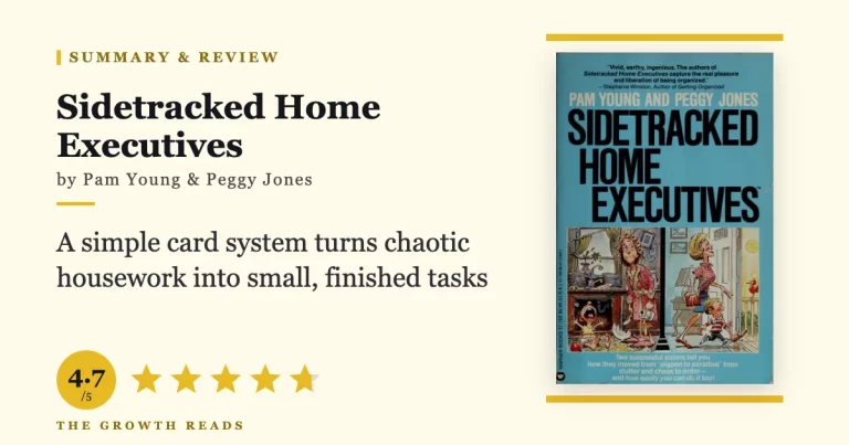 Sidetracked Home Executives by Pam Young and Peggy Jones — summary and review with 4.7/5 rating
