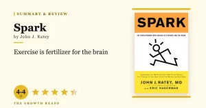 Spark Summary & Review: The Science of Exercise and the Brain