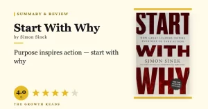 Start With Why Summary & Review: How Great Leaders Inspire Action