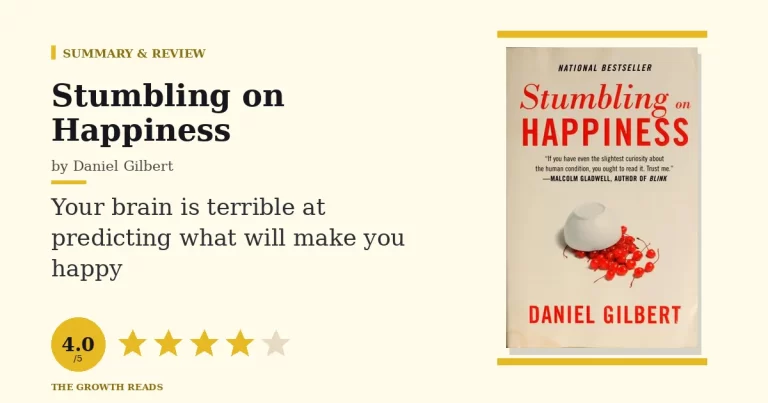 Stumbling on Happiness Summary & Review: Why Your Brain Lies About the Future
