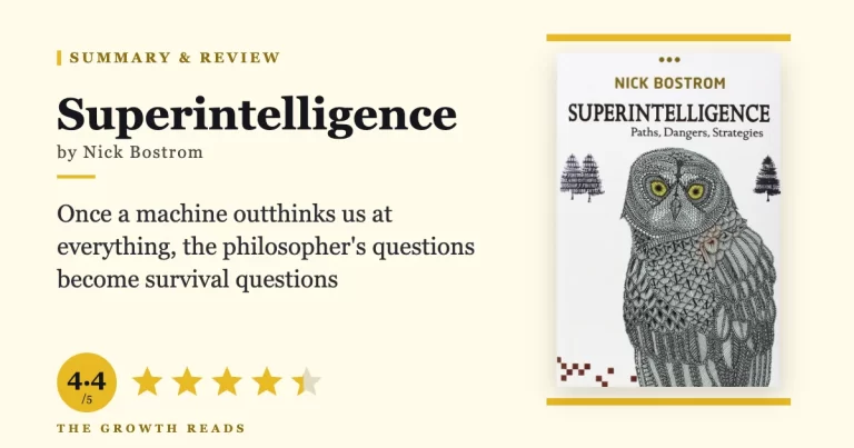 Superintelligence by Nick Bostrom — summary and review with 4.4/5 rating
