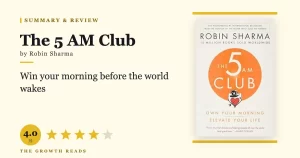 The 5 AM Club Summary & Review: Own Your Morning, Elevate Your Life