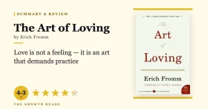 The Art of Loving Summary & Review: Love Is a Skill You Practice