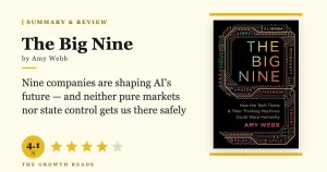 The Big Nine Summary & Review: Who Actually Controls AI’s Future