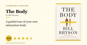 The Body Summary & Review: A Guide to the Most Extraordinary Machine in Existence