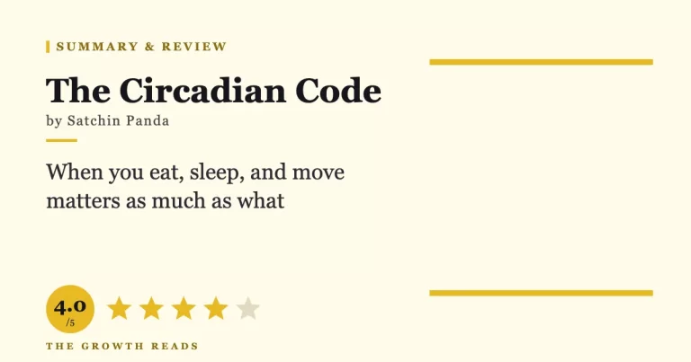 The Circadian Code by Satchin Panda — summary and review with 4.0/5 rating