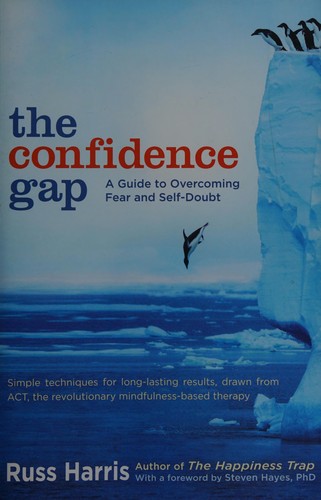 The Confidence Gap by Russ Harris book cover