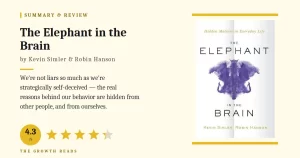 The Elephant in the Brain Summary and Review
