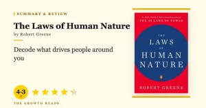 The Laws of Human Nature Summary & Review: Decode What Drives People