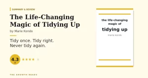 The Life-Changing Magic of Tidying Up