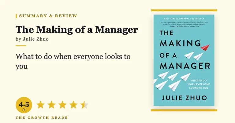 The Making of a Manager Summary & Review: Your First Leadership Playbook