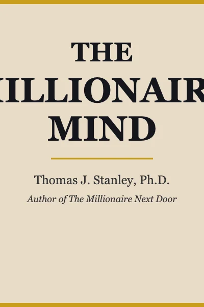 The Millionaire Mind by Thomas J. Stanley book cover