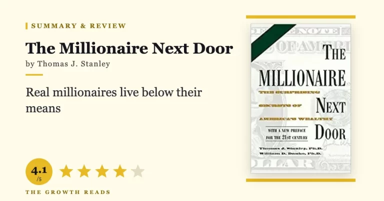 The Millionaire Next Door by Thomas J. Stanley — summary and review with 4.1/5 rating