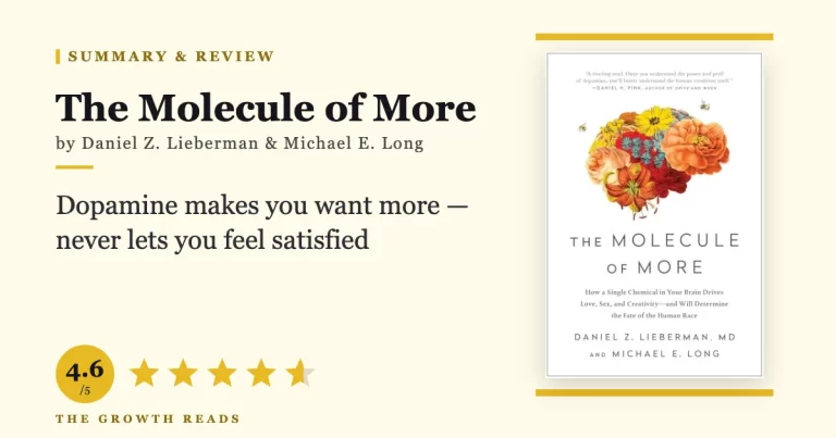 The Molecule of More by Daniel Z. Lieberman and Michael E. Long — summary and review with 4.6/5 rating