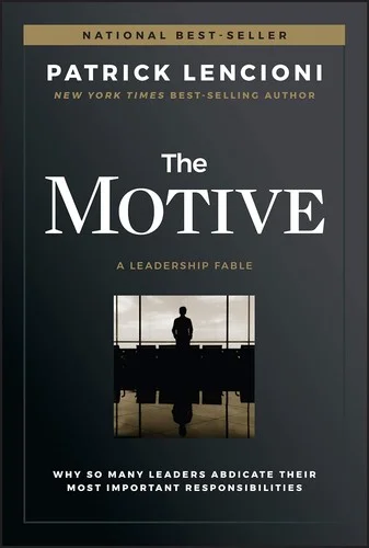 The Motive by Patrick Lencioni book cover