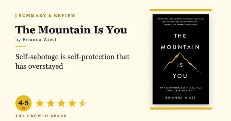 The Mountain Is You Summary & Review: Stop Being Your Own Obstacle