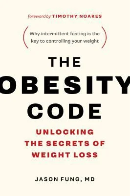 The Obesity Code by Dr. Jason Fung — book cover
