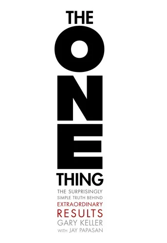 The One Thing by Gary Keller and Jay Papasan book cover