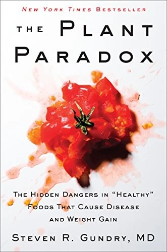 The Plant Paradox by Steven R. Gundry MD — book cover