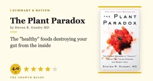 The Plant Paradox Summary & Review: Are “Healthy” Foods Making You Sick?