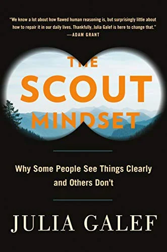 The Scout Mindset by Julia Galef book cover
