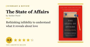 The State of Affairs Summary & Review: Rethinking Infidelity and Modern Love