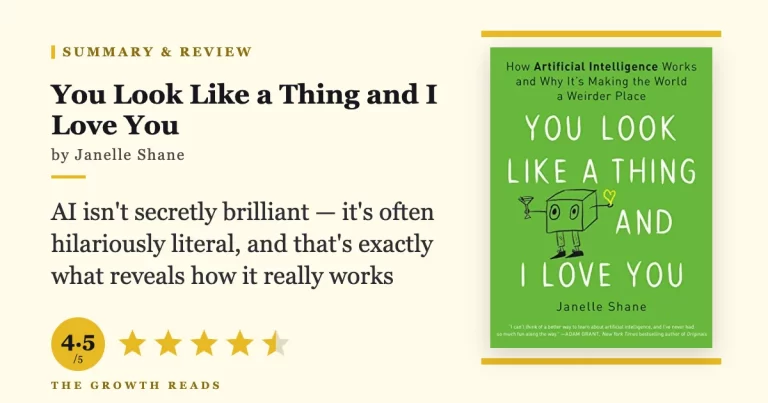 You Look Like a Thing and I Love You by Janelle Shane — summary and review with 4.5/5 rating