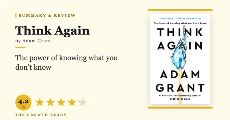 Think Again Summary & Review: Master the Art of Rethinking