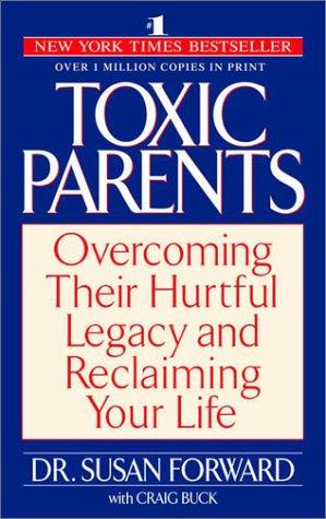 Toxic Parents by Susan Forward book cover