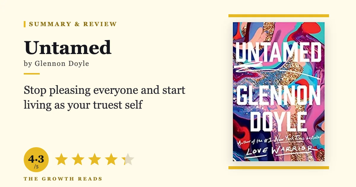 Untamed Summary & Review
