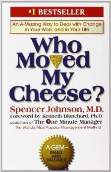 Who Moved My Cheese by Spencer Johnson book cover