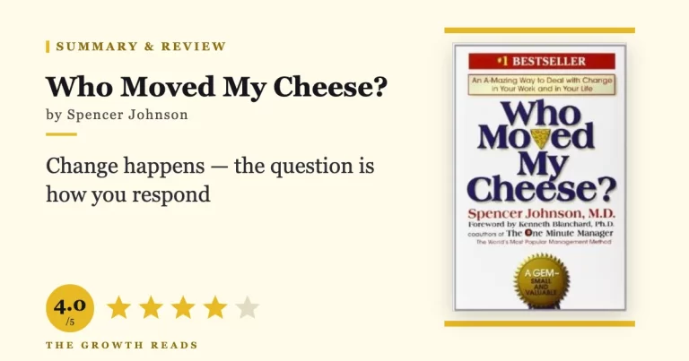Who Moved My Cheese by Spencer Johnson — summary and review with 4.0/5 rating