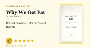 Why We Get Fat