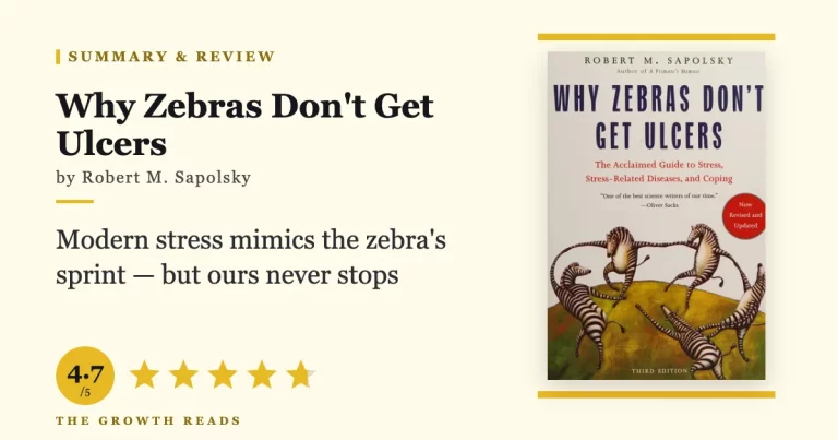 Why Zebras Don't Get Ulcers by Robert M. Sapolsky — summary and review with 4.7/5 rating