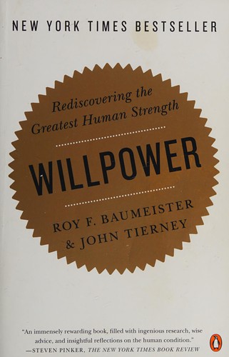 Willpower by Roy Baumeister and John Tierney book cover