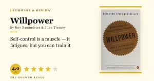 Willpower Summary & Review: The Science of Self-Control and How to Strengthen It