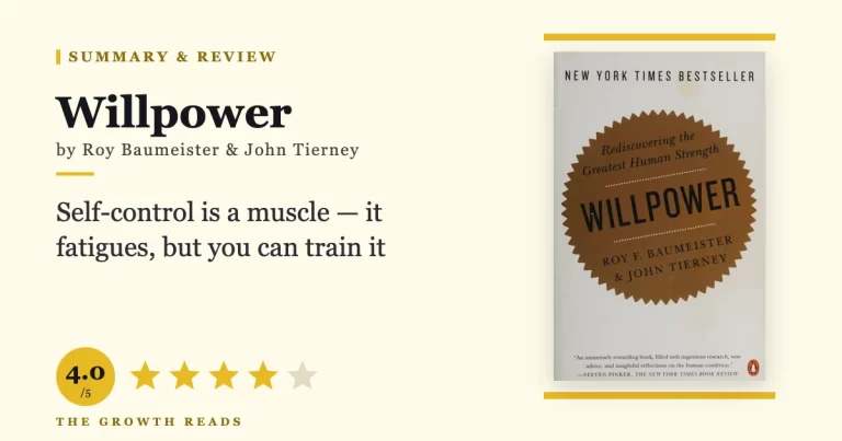 Willpower by Roy Baumeister & John Tierney — summary and review with 4.0/5 rating