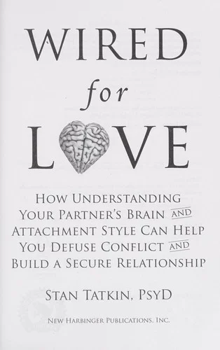 Wired for Love by Stan Tatkin book cover